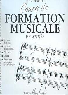 M. Labrousse: Cours de formation musicale 1, Ges/Mel