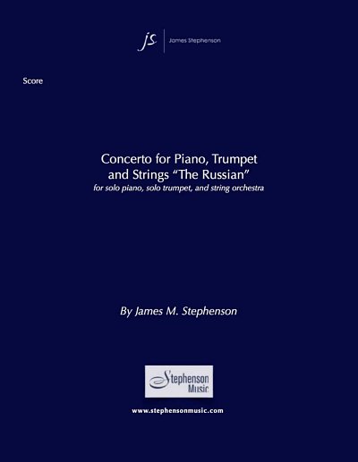 J.M. Stephenson: Concerto for Piano, Tru, TrpKlvStro (Part.)
