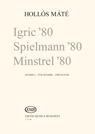 M. Hollós: Spielmann'80, Git