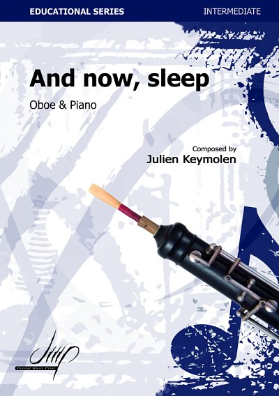 J. Keymolen: And Now, Sleep, Sleep, Sleep, ObKlav (Bu)