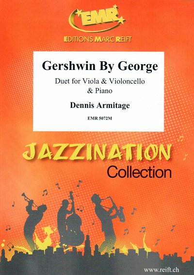 D. Armitage: Gershwin By George, VaVcKlv