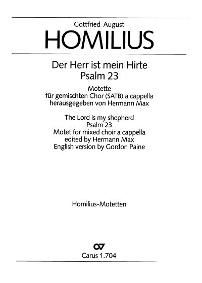 G.A. Homilius: Der Herr ist mein Hirte Psalm 23 - Psalmmotet