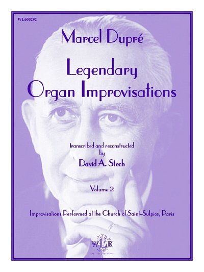 M. Dupre: Legendary Organ Improvisations Vol.2, Org