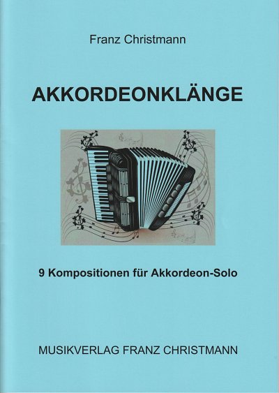 F. Christmann: Akkordeonklänge, Akk