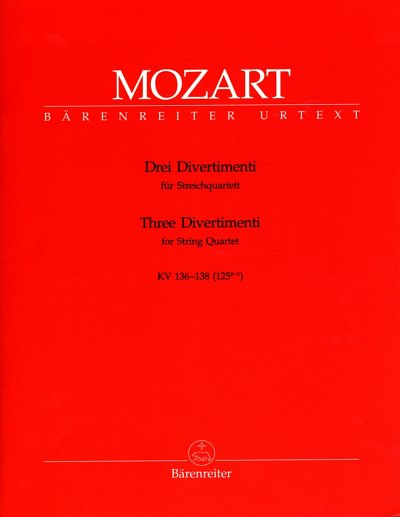 W.A. Mozart: Drei Divertimenti KV 136-138 (12, Stro (Stsatz)