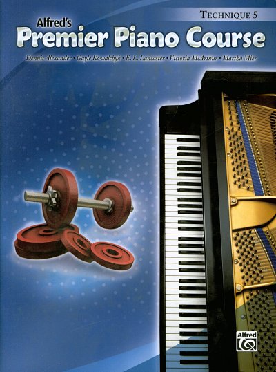 D. Alexander et al.: Premier Piano Course: Technique Book 5