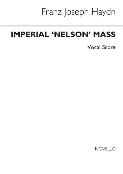 J. Haydn: Imperial Nelson Mass (Old Novello Ed, GchKlav (KA)
