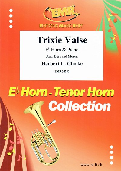 H. Clarke: Trixie Valse, HrnKlav