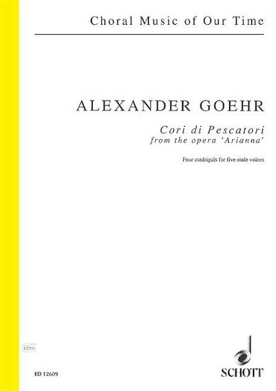 A. Goehr: Cori di Pescatori op. 58 b  (Part.)