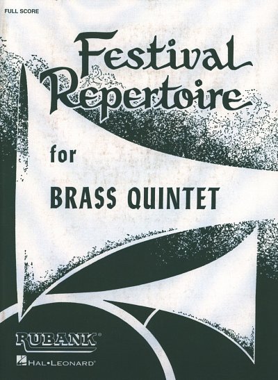 AQ: Festival Repertoire for Brass Quintet (Part.) (B-Ware)