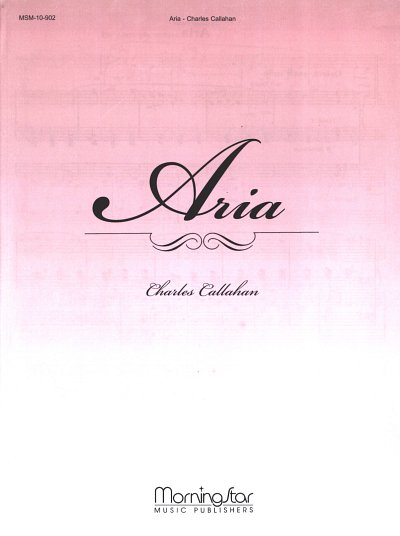 C. Callahan: Aria, Org