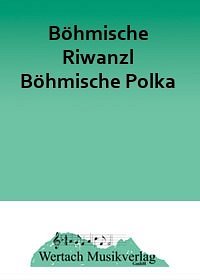 E. Walter: Böhmische Riwanzl, Blask (Dir+St)