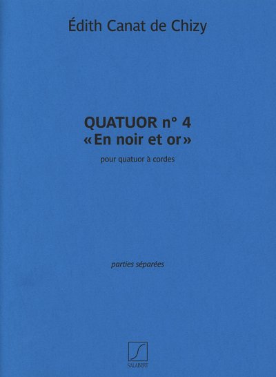 AQ: Quatuor n. 4 En noir et or, 2VlVaVc (Stsatz) (B-Ware)
