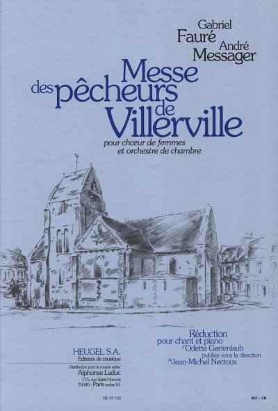 A. Messager: Messe des Pecheurs de Villerville (KA)