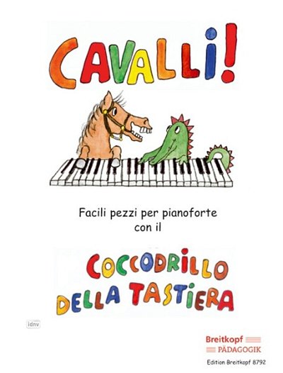 Cavalli - Facili Pezzi Per Pianoforte Della Tastiera