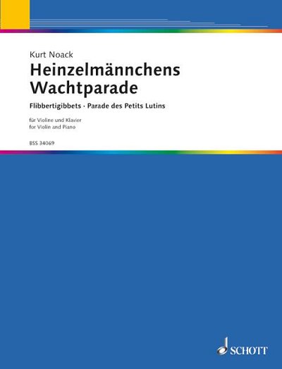 DL: K. Noack: Heinzelmännchens Wachtparade, VlKlav