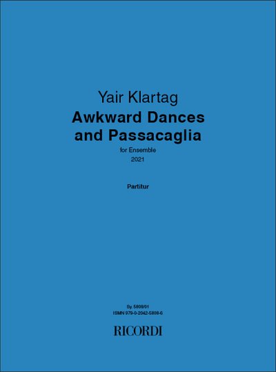 Y. Klartag: Awkward Dances and Passacaglia