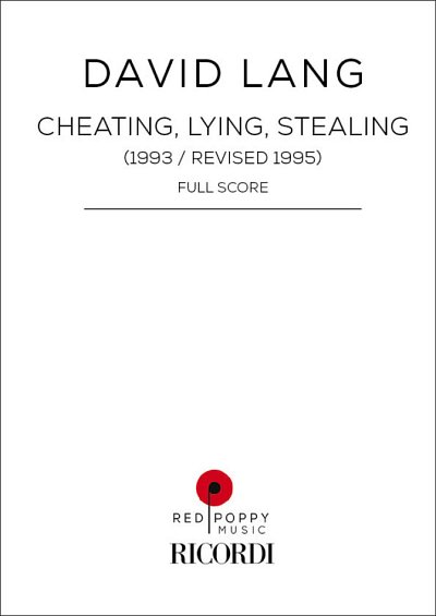 D. Lang: Cheating, Lying, Stealing