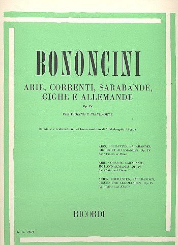 G.M. Bononcini et al.: Arie, Correnti, Sarabande, Gighe E Allemande Op.Iv