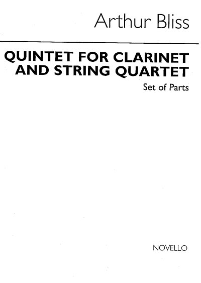 A. Bliss: Quintet for Clarinet and Strings (Parts) (Stsatz)