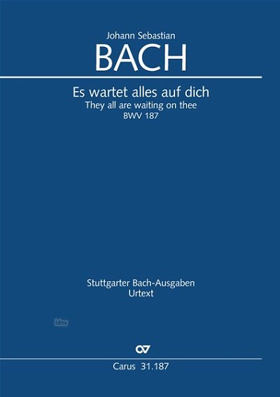 DL: J.S. Bach: Es wartet alles auf dich BWV 187 (1726) (Part