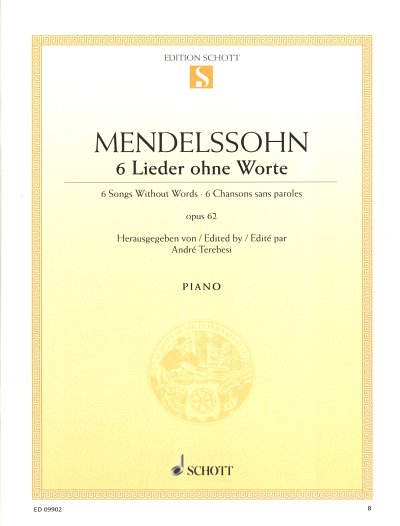 F. Mendelssohn Barth: 6 Lieder ohne Worte op. 62 , Klav
