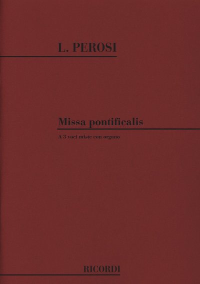 L. Perosi: Missa pontificalis, Gch3Org (Part.)