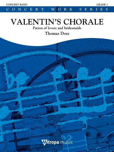 T. Doss: Valentin's Chorale, Blaso (Part.)