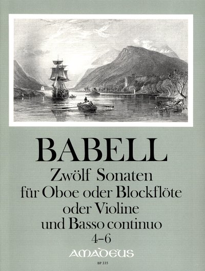W. Babell: Zwölf Sonaten 4-6, Ob/BfVlBc (Pa+St)
