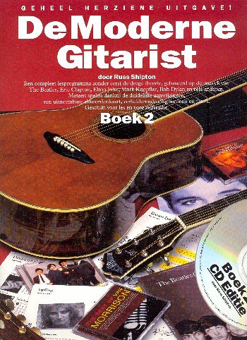 R. Shipton: De Moderne Gitarist 2, Git (+CD)