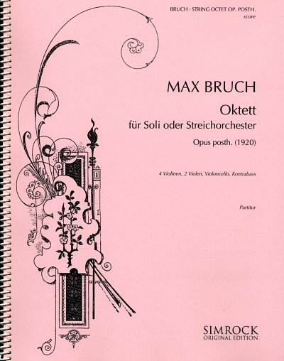 M. Bruch: Oktett fuer Streicher op. posth. fuer Soli oder St