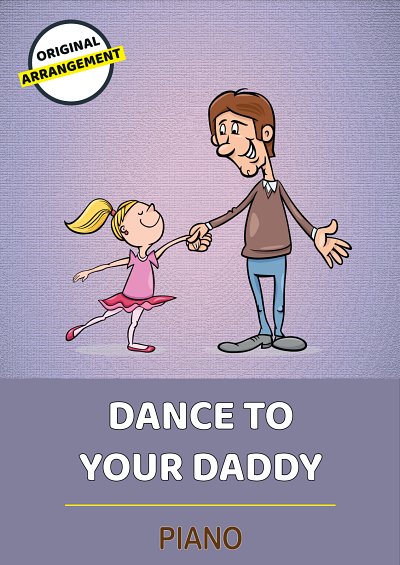 M. traditional: Dance To Your Daddy