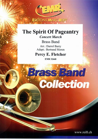 P. Fletcher: The Spirit Of Pageantry, Brassb
