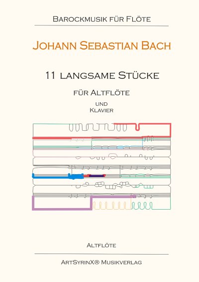 J.S. Bach: 11 langsame Stücke