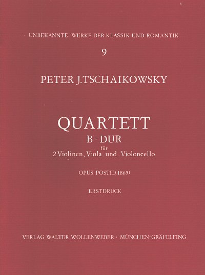 P.I. Tschaikowsky: Quartett B-Dur Op Posth