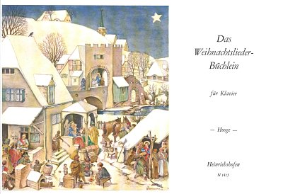 C. Hooge: Weihnachtslieder-Büchlein, Klav;Ges