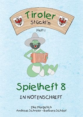 E. Margetich: Spielheft 8 In Notenschrift, SteirHH (+CD)