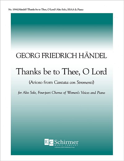 G.F. Händel: Thanks Be To Thee, O Lord