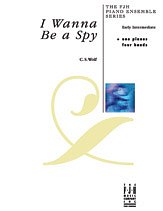 C.S. Wolf: I Wanna Be a Spy