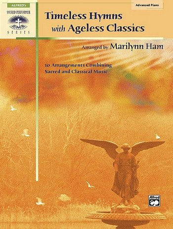 Ham Marilynn: Timeless Hymns With Ageless Classics