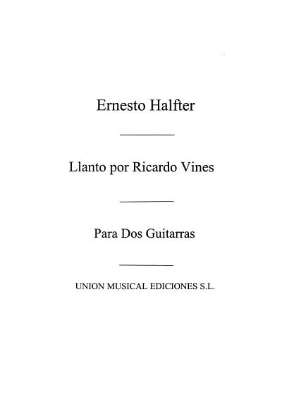 E. Halffter: Llanto Por Ricardo Viñes