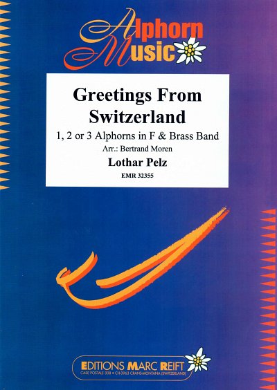L. Pelz: Greetings From Switzerland, 1-3AlphBrass (Pa+St)