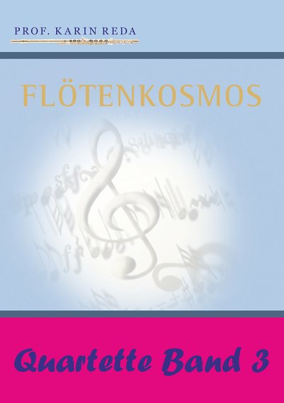 K. Reda: Flötenkosmos: Quartette 3, 4Fl (Sppa)