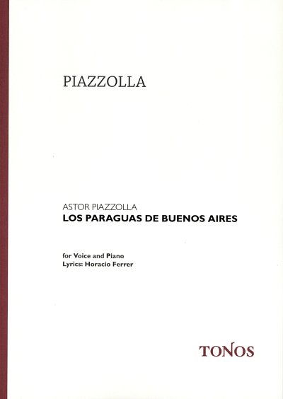 A. Piazzolla: Los Paraguas De Buenos Aires