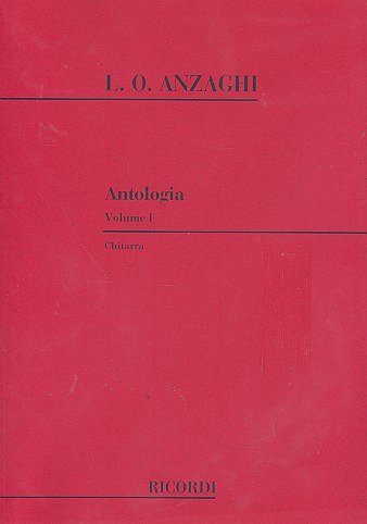 L.O. Anzaghi: Antologia Per Chitarra, Git (Part.)