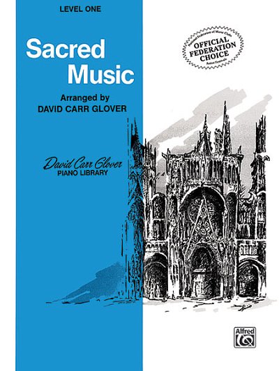 D.C. Glover: Sacred Music, Level 1, Klav