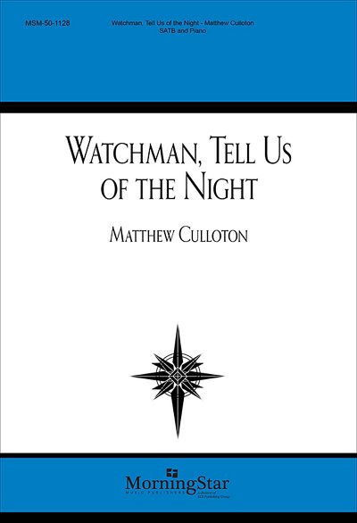 Watchman, Tell Us of the Night, GchKlav (Part.)
