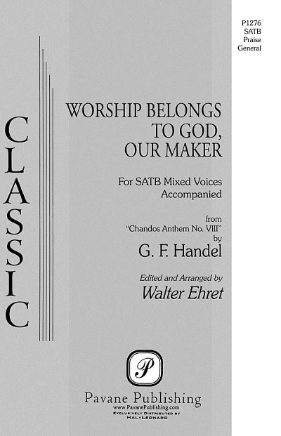 G.F. Händel: Worship Belongs to God, Our Mak, GchKlav (Chpa)