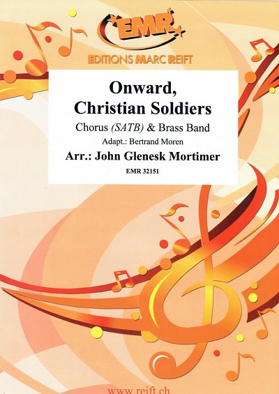 J.G. Mortimer: Onward, Christian Soldiers, GchBrassb