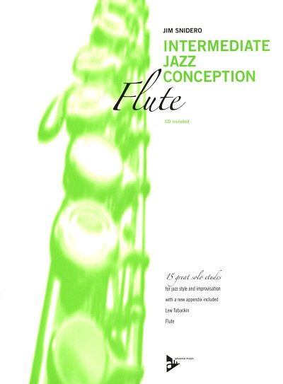 J. Snidero: Intermediate Jazz Conception - Flute, Fl (+CD)